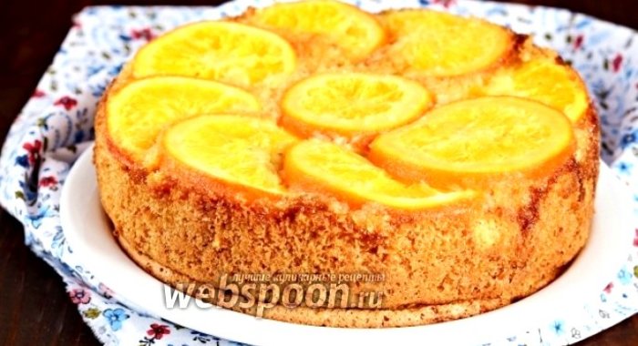 Перевёрнутый пирог с апельсинами