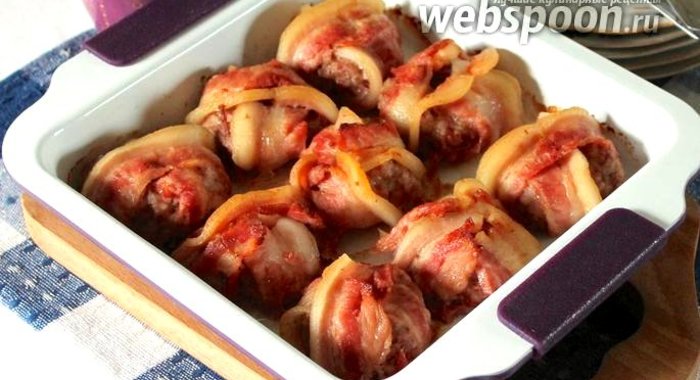 Тефтели в беконе