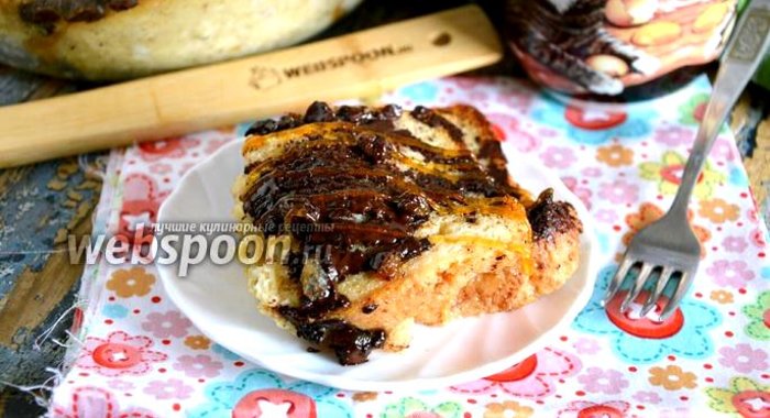 Хлебный пудинг с шоколадом